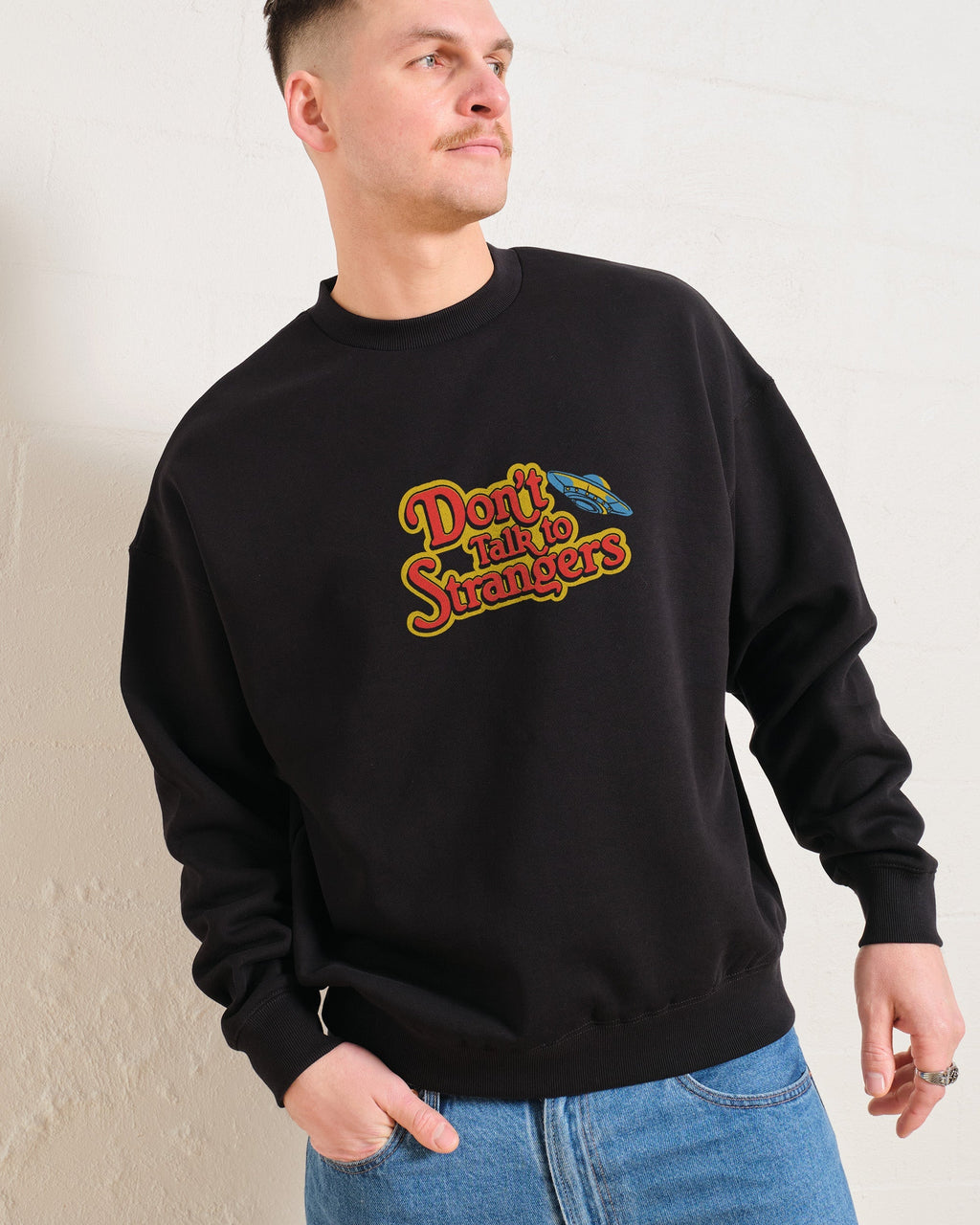 Don't Talk to Strangers Front and Back Unisex