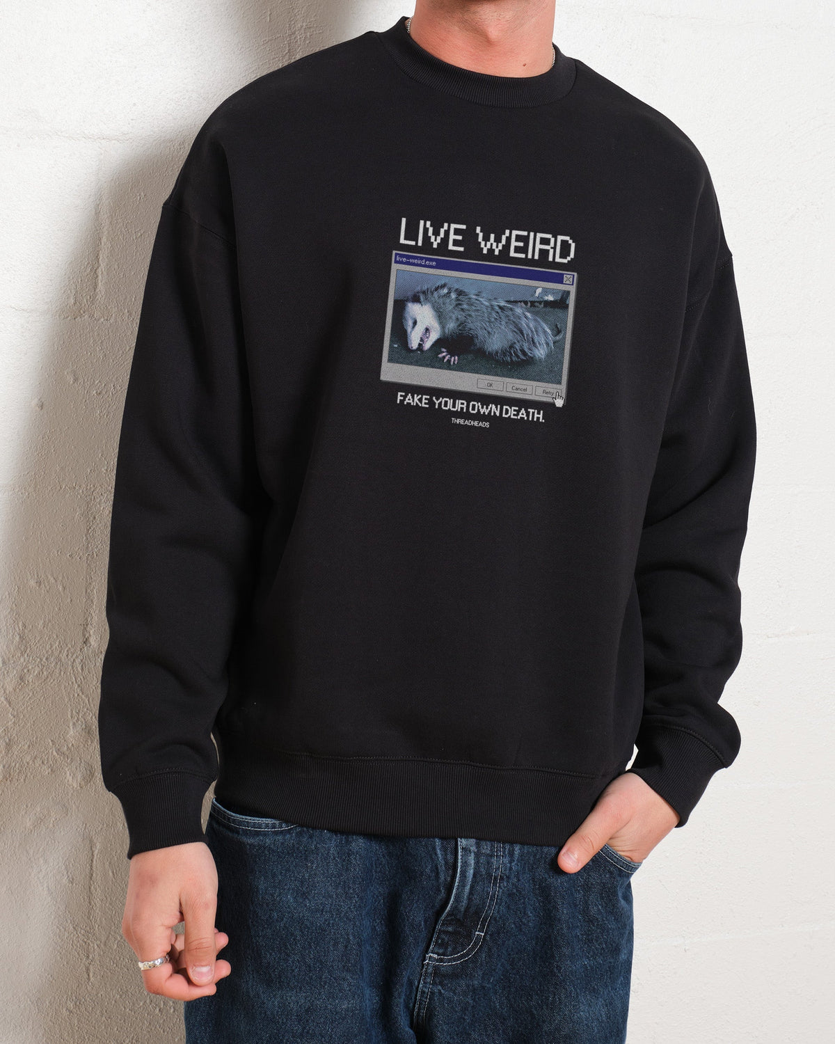 Live Weird, Fake Your Own Death Unisex