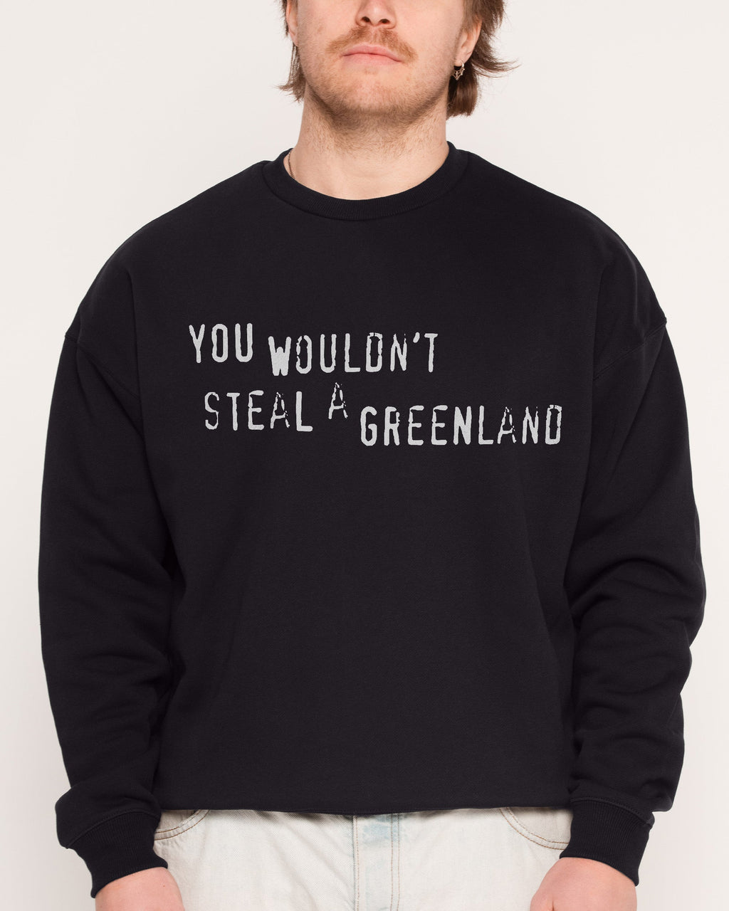 You Would’t Steal A Greenland Unisex