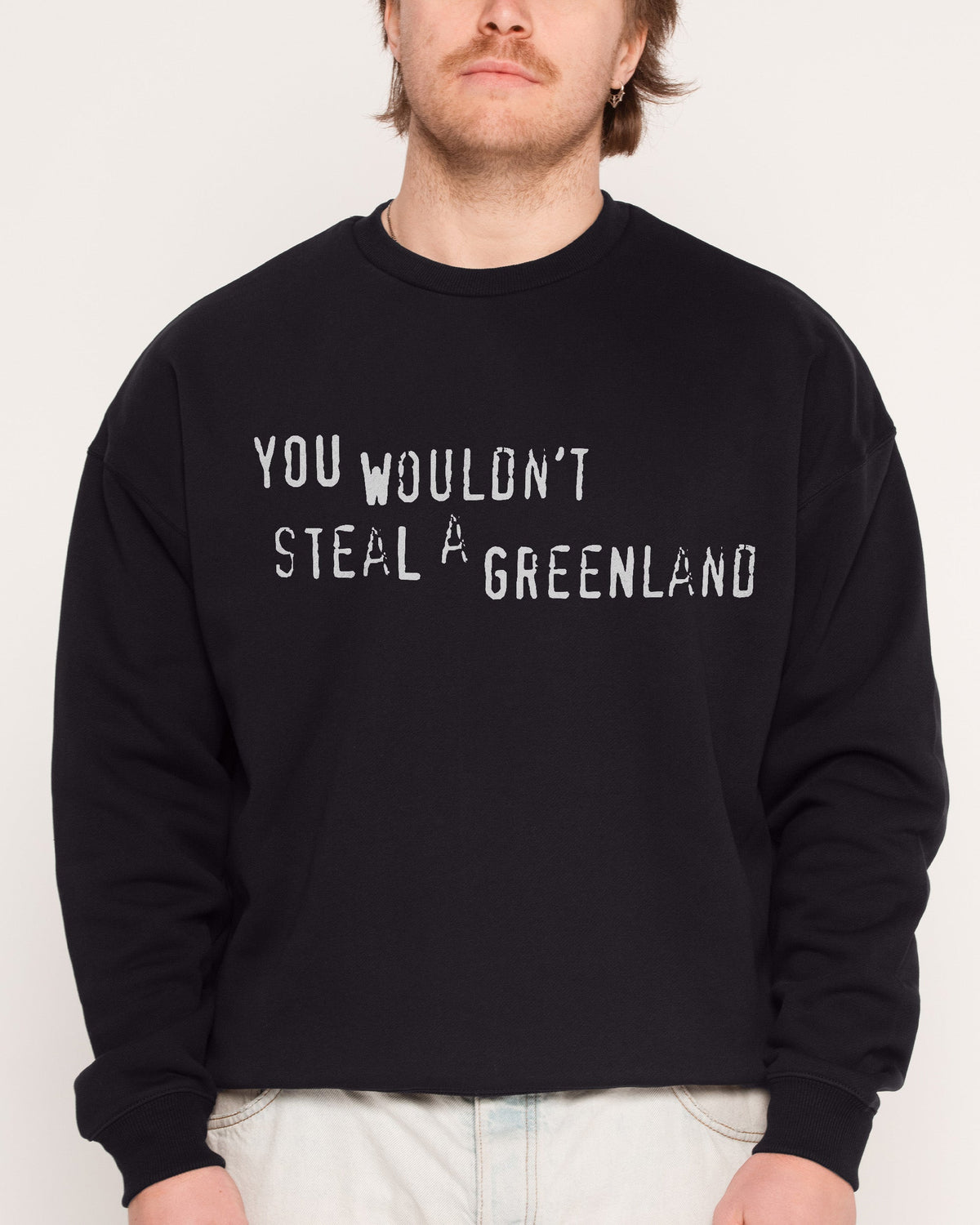 You Would’t Steal A Greenland Unisex