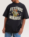 It's A Festivus Miracle Oversized Tee Unisex