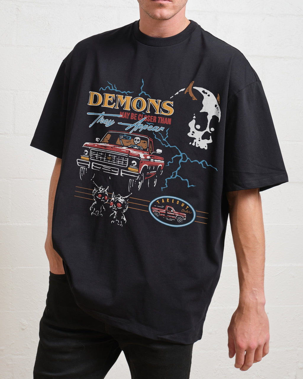Demons May Be Closer Than They Appear Oversized Tee Unisex