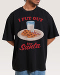 I Put Out for Santa Oversized Tee Unisex