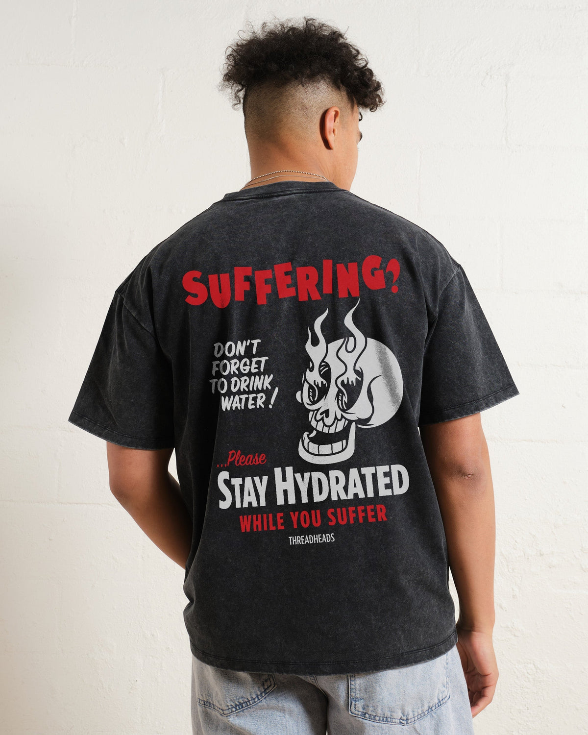 Stay Hydrated While You Suffer Oversized Tee Unisex
