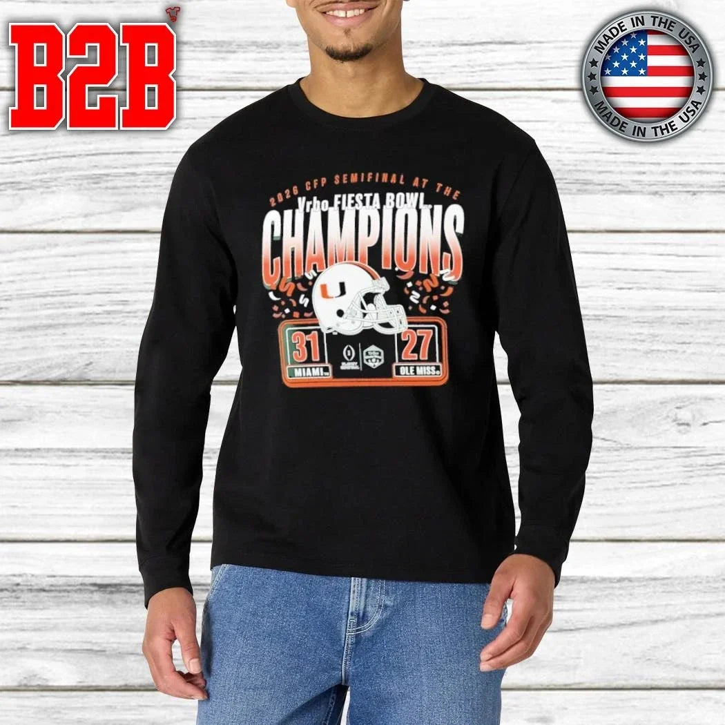 CFP Semifinal At The Vrbo Fiesta Bowl Champions Miami 31 win Ole Miss 27 Helmet Shirt Unisex