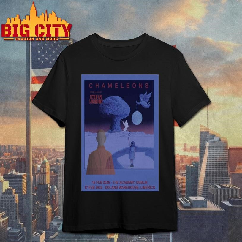 Chameleons Stefanmurphy Feb 15 2026 Poster Shirt Unisex