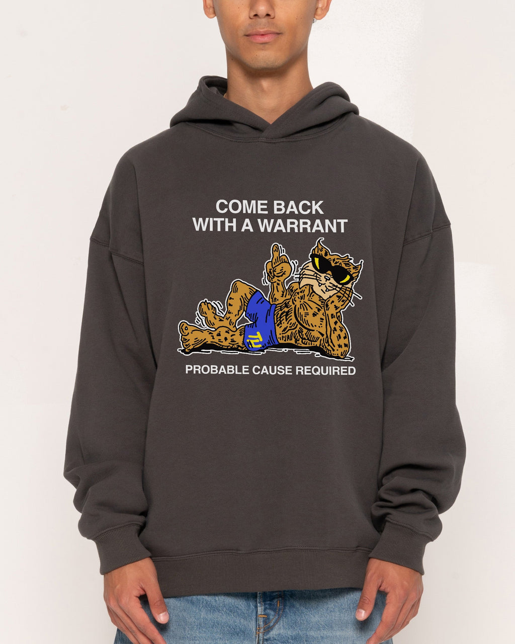 Come Back With A Warrant Unisex