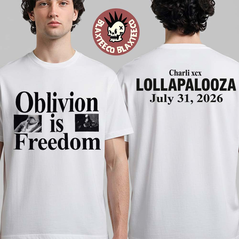 Charli XCX Lollapalooza Chicago 2026 Exclusive July 31 2026 Headline Music Fashion Film Oblivion Is Freedom Two Sided T-Shirt