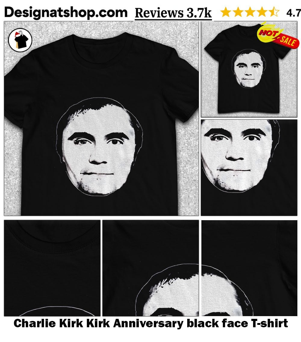 Charlie Kirk Kirk Anniversary black face shirt