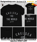 Chelsea Gray Vs The World Las Vegas basketball signature WNBA shirt