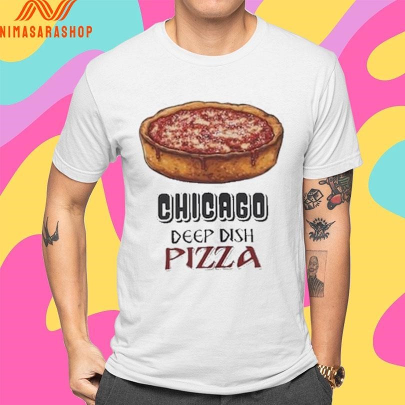 Chicago Deep Dish Pizza Shirts