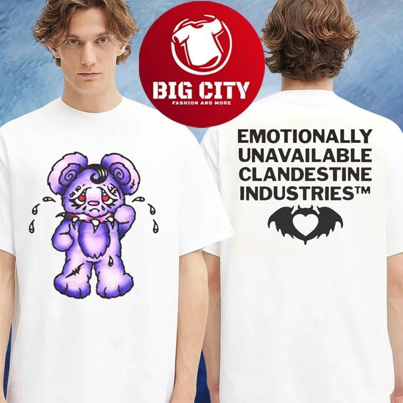 Clandestine Industries Emotionally Unavailable Two Sided Shirt Unisex