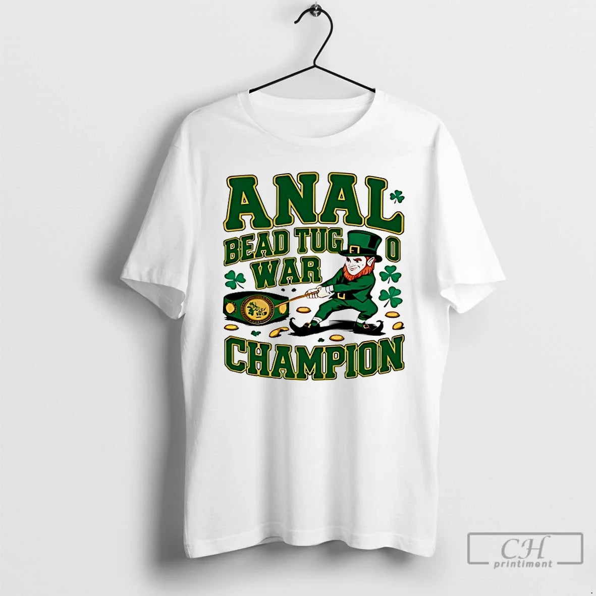 Classic Anal Bead Tug War Champion St Patricks Day Unisex