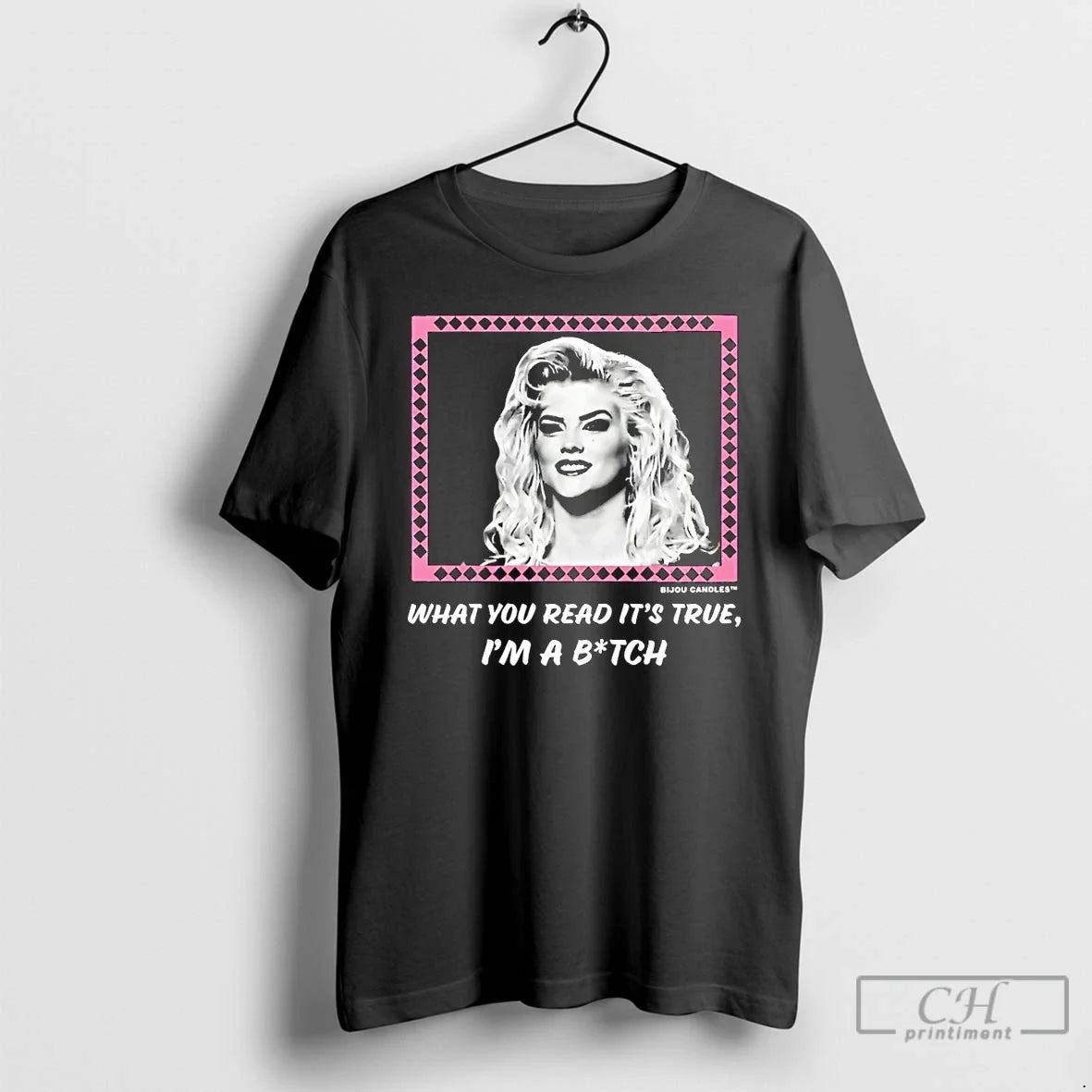 Classic Anna Nicole Smith What You Read Its True Im A Bitch T Shirts Sweater Unisex