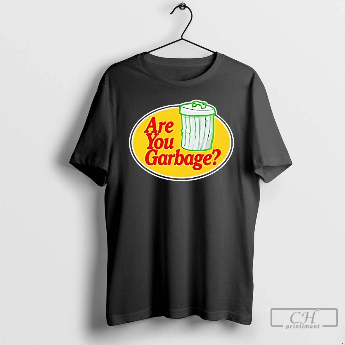 Classic Are You Garbage Logo Unisex