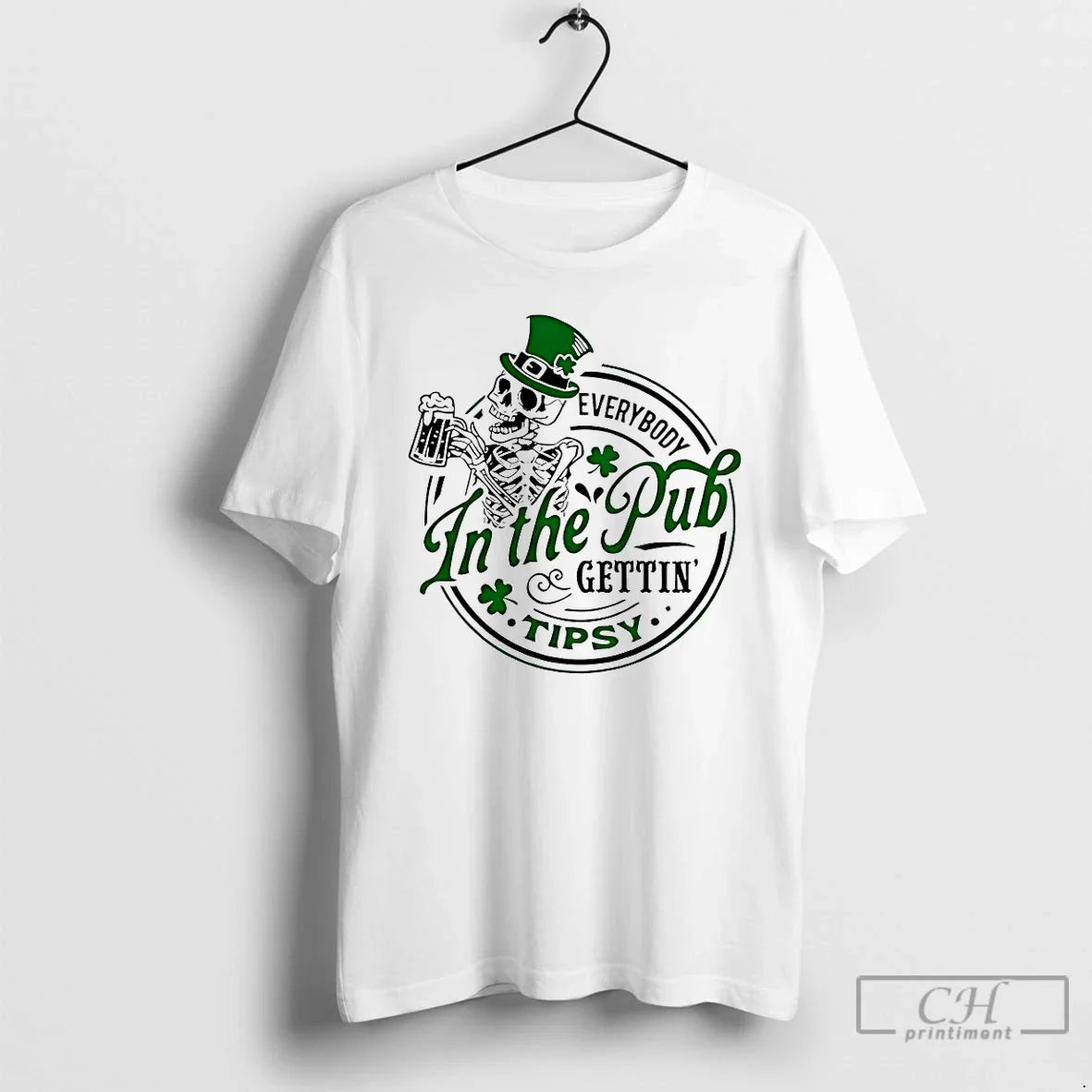 Classic Everybody In The Pub Gettin Tipsy St Patricks Day Unisex