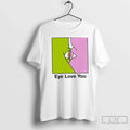 Classic Eye Love You Graphic Unisex