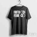 Classic Faith On Fear Off Unisex