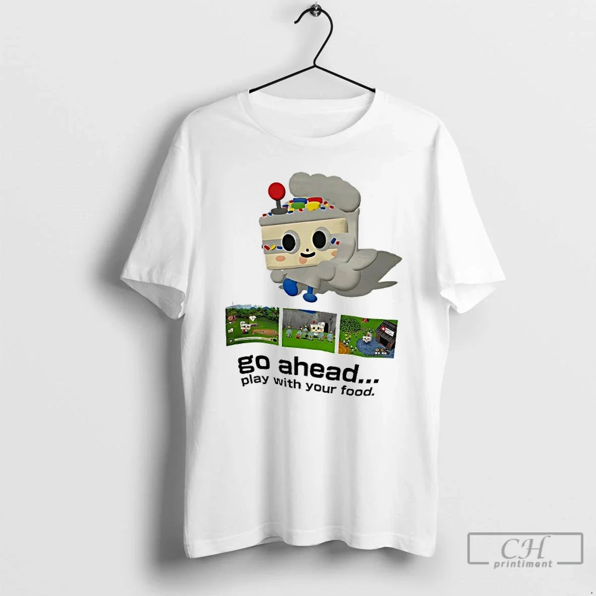 Classic Go Ahead Play With Your Food Unisex