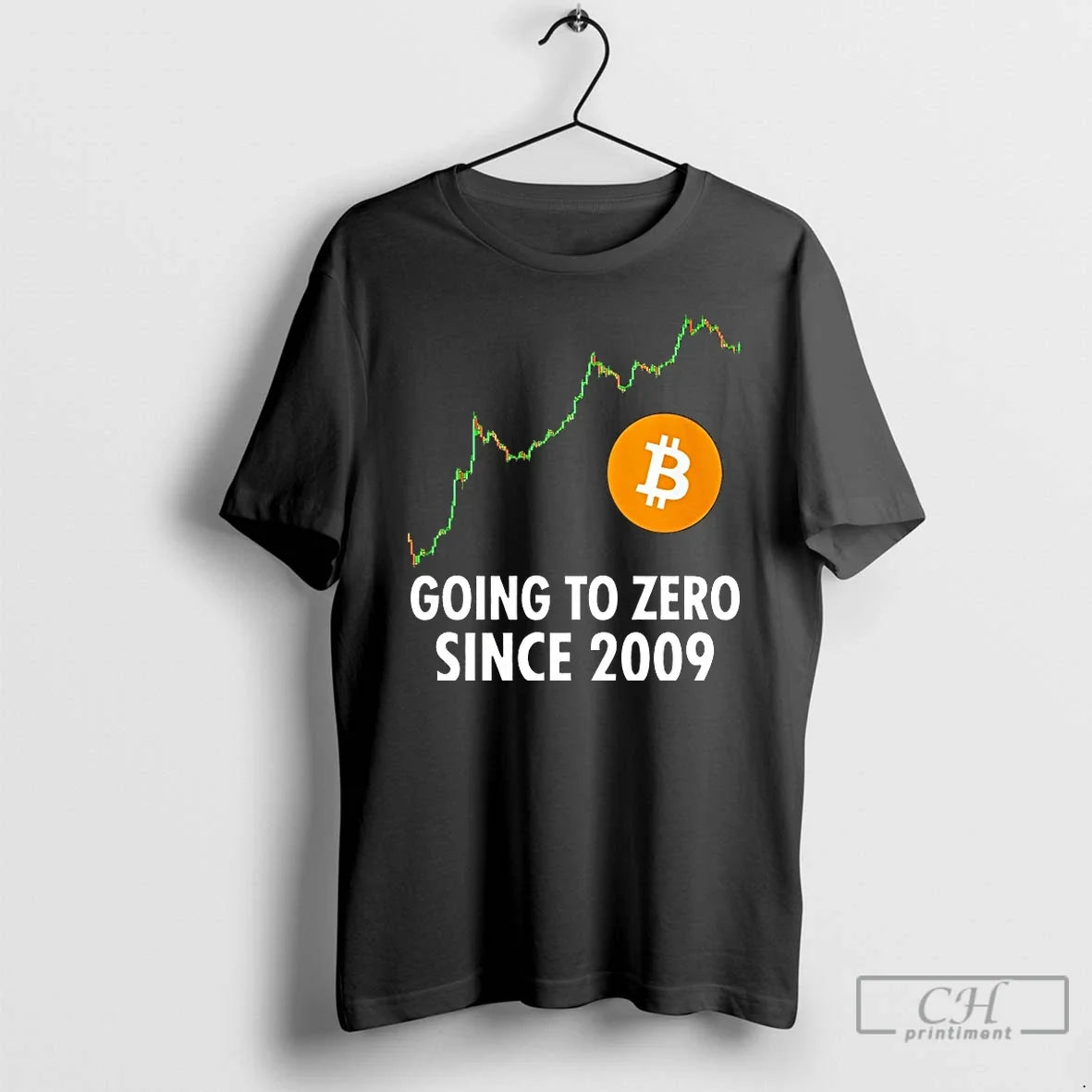 Classic Going To Zero Since 2009 Bitcoin Unisex