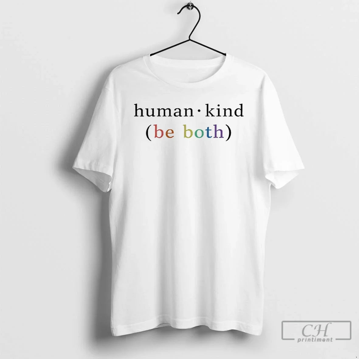 Classic Human Kind Be Both Pride Unisex