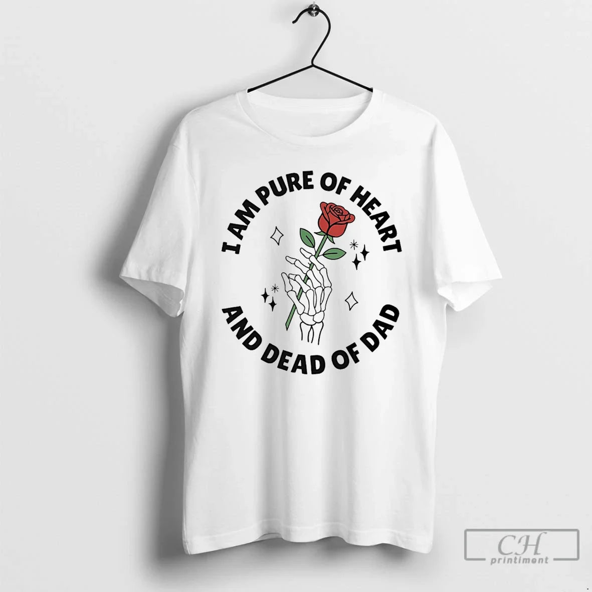 Classic I Am Pure Of Heart And Dead Of Dad Unisex