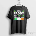Classic Its Paddy Not Patty St Patrick Day Unisex