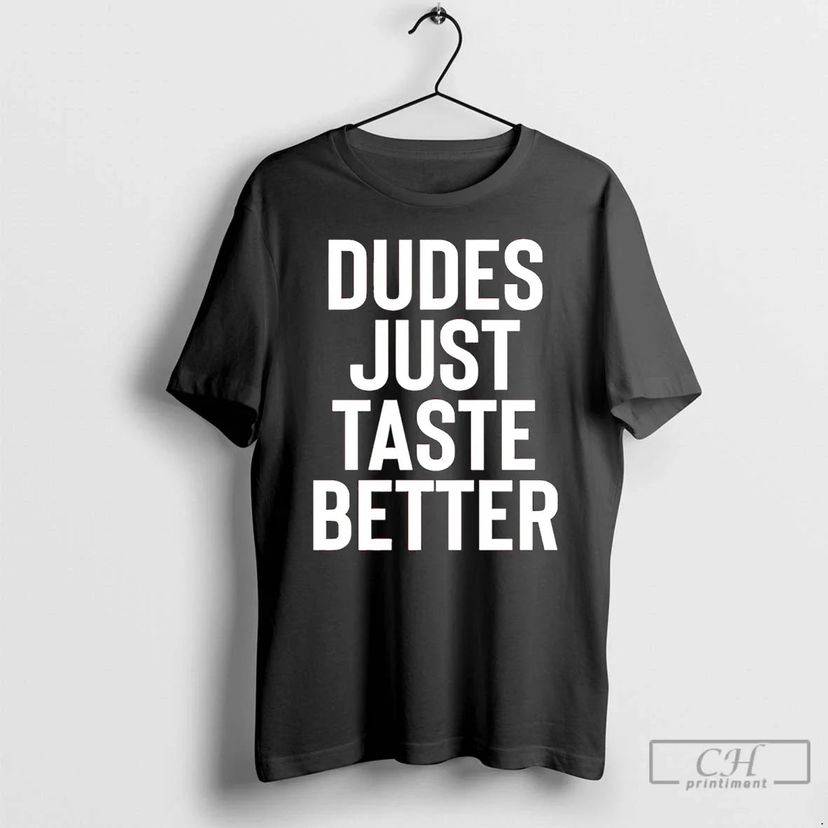 Classic Jeffrey Carter Dudes Just Taste Better Unisex
