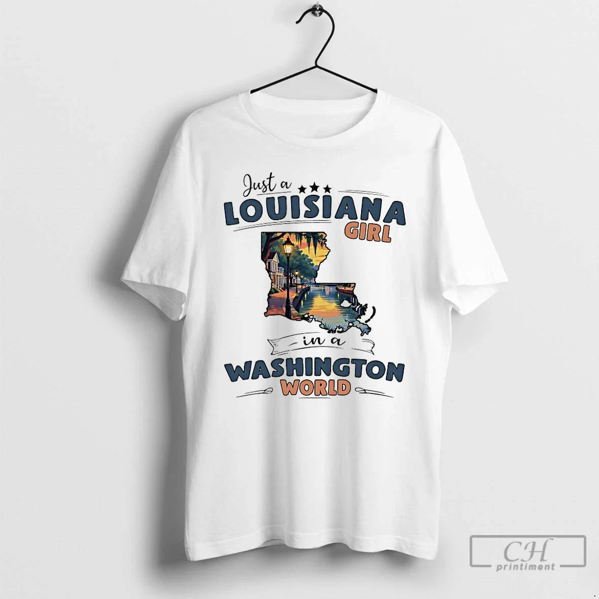 Classic Just A Louisiana Girl In A Washington World Unisex