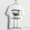 Classic Just A Montana Girl In A Texas World Unisex