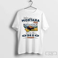 Classic Just A Montana Girl In An Ohio World Unisex