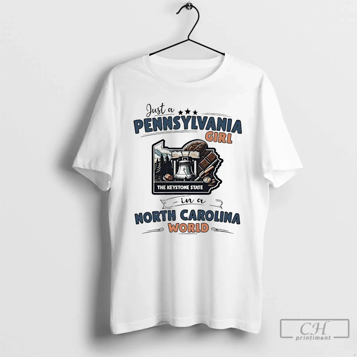 Classic Just A Pennsylvania Girl In A North Carolina World Unisex