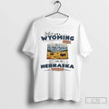 Classic Just A Wyoming Girl In A Nebraska World Unisex