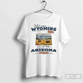 Classic Just A Wyoming Girl In An Arizona World Unisex