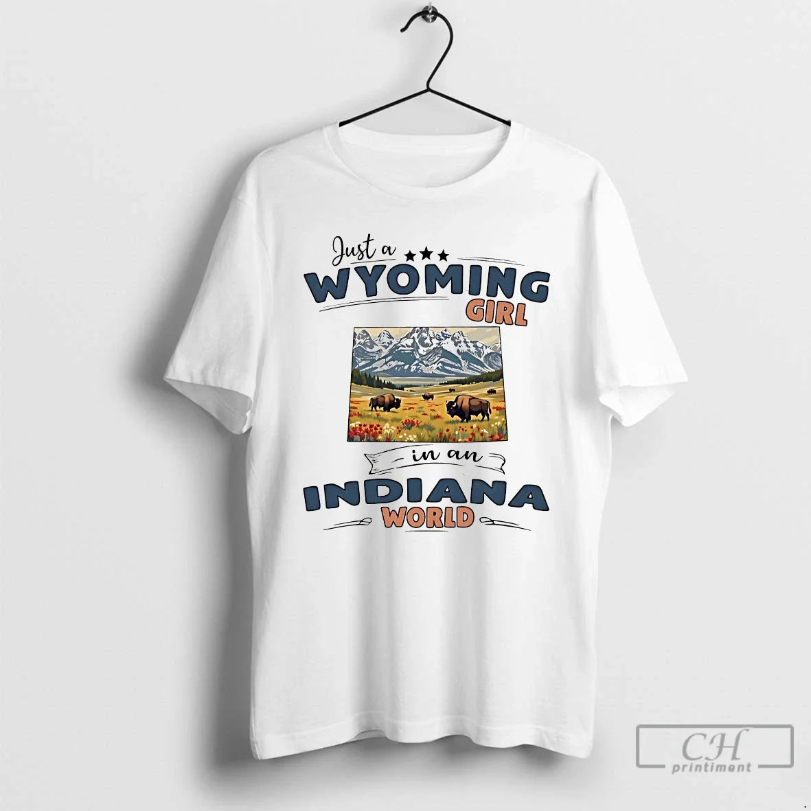 Classic Just A Wyoming Girl In An Indiana World Unisex
