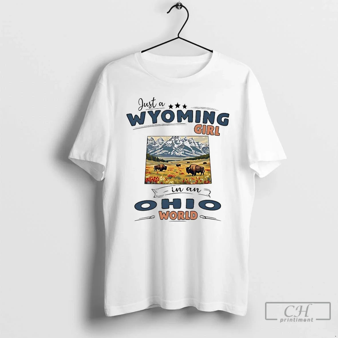 Classic Just A Wyoming Girl In An Ohio World Unisex