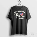 Classic Kick America Out Of Iran Unisex