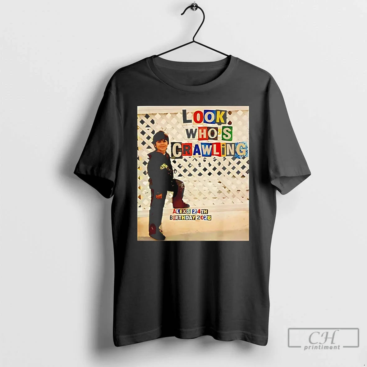 Classic Look Whos Crawling Alexs 24 Birthday 2026 Unisex
