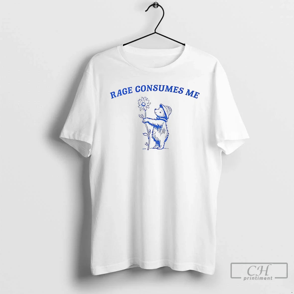 Classic Rage Consumes Me Bear And Flower Unisex