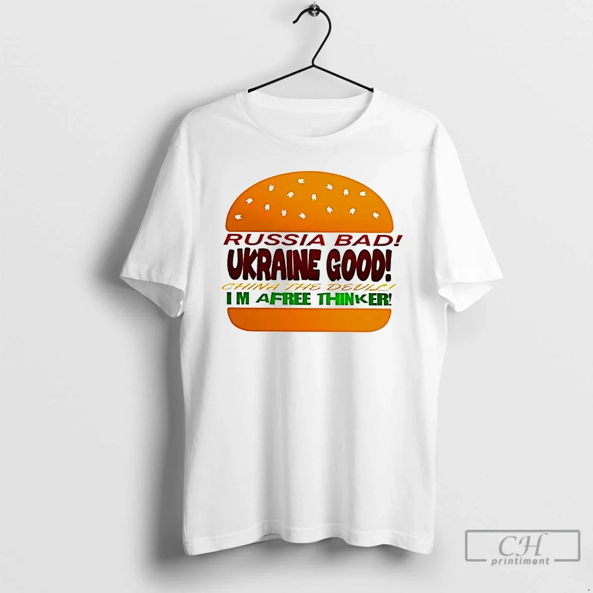 Classic Russia Bad Ukraine Good China The Devil Im Afree Thinker Unisex
