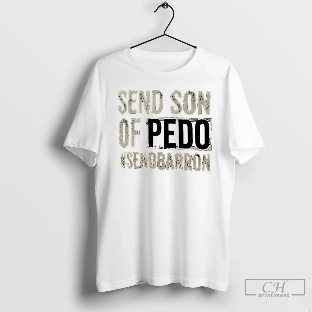 Classic Send Son Of Pedo Hashtag Unisex