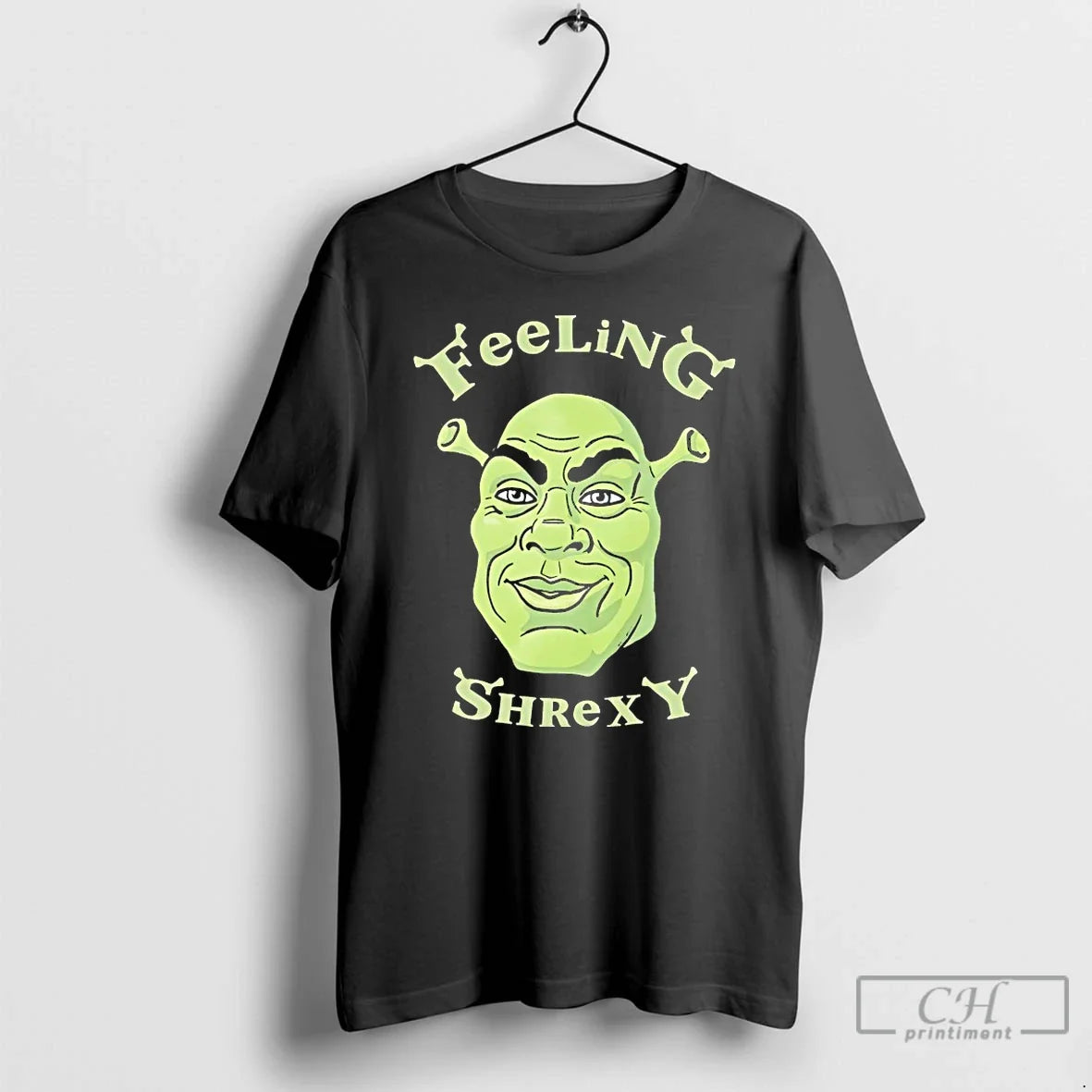 Classic Shrek Feeling Shrexy Unisex