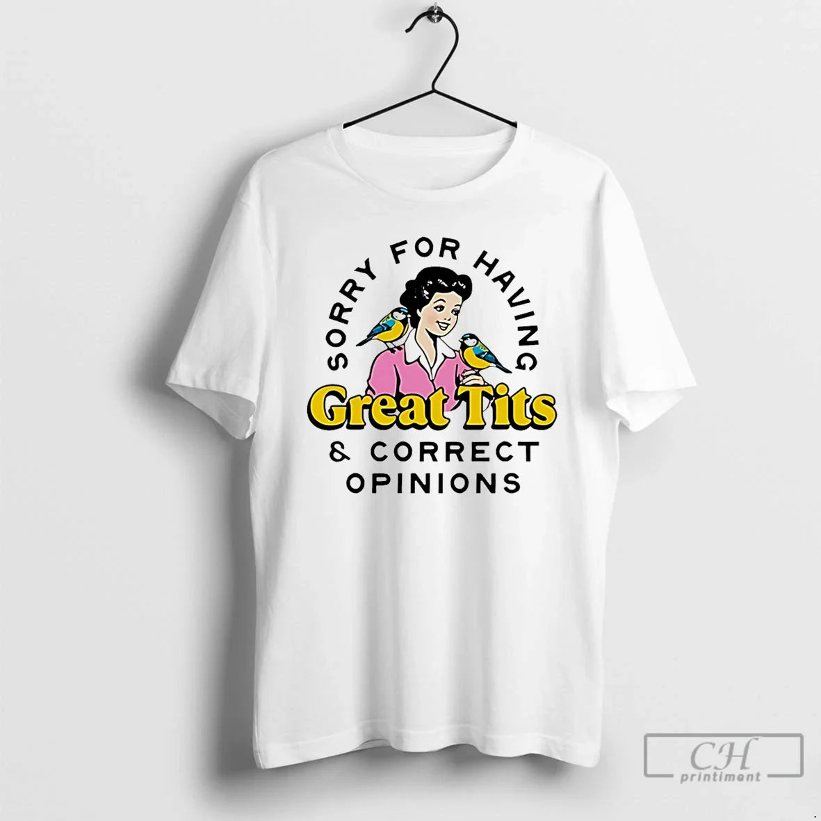 Classic Sorry For Having Great Tits And Correct Opinions 2026 Unisex