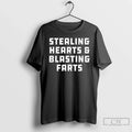 Classic Stealing Hearts And Blasting Farts Joke Sarcastic Unisex