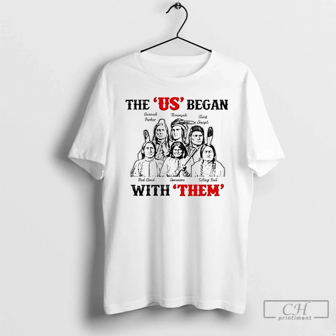 Classic The Us Began With Them Native Unisex