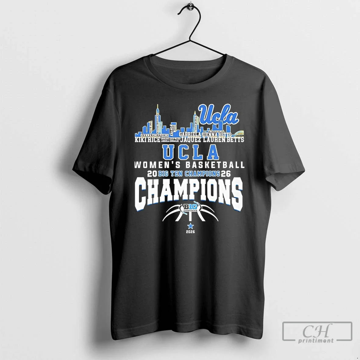 Classic Ucla Womens Basketball 2026 Big Ten Champions Players Names City Skyline T Shirts Sweater