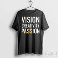 Classic Vision Creativity Passion I Ass Unisex
