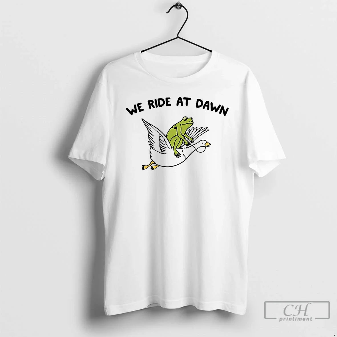 Classic We Ride At Dawn Frog Goose Unisex