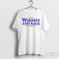 Classic Whimsy And Rage But Mostly Rage Unisex