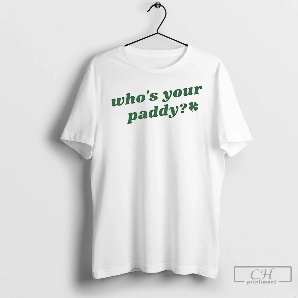 Classic Whos Your Paddy St Patricks Day Unisex